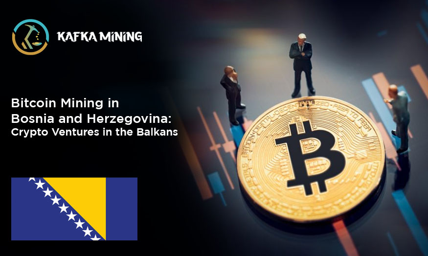 Bitcoin Mining in Bosnia and Herzegovina: Crypto Ventures in the Balkans