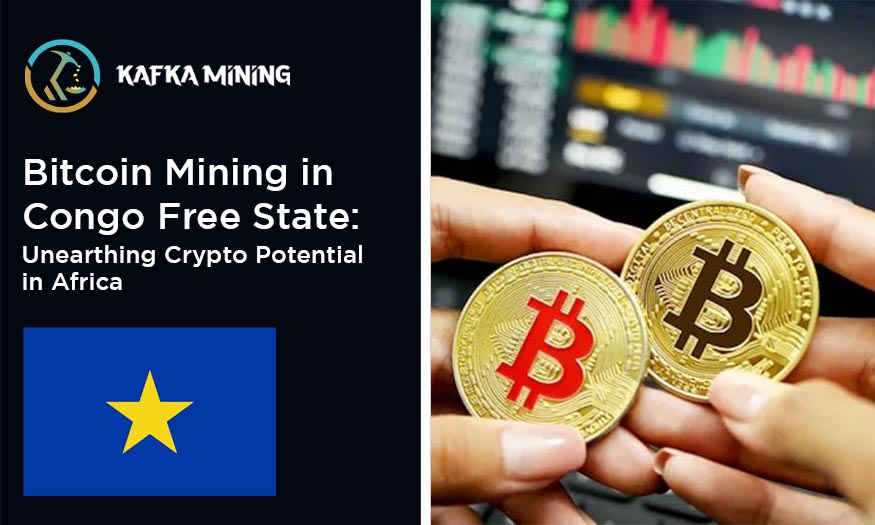 Bitcoin Mining in Congo Free State: Unearthing Crypto Potential in Africa