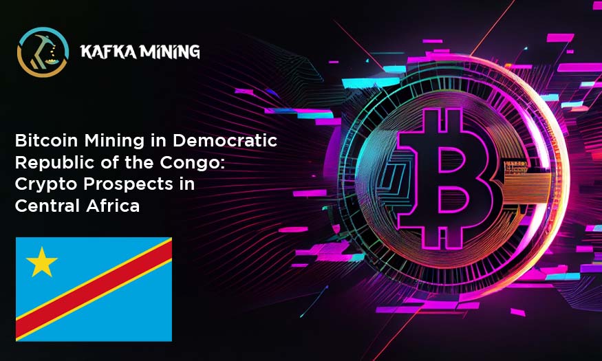 Bitcoin Mining in Democratic Republic of the Congo: Crypto Prospects in Central Africa