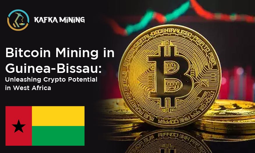Bitcoin Mining in Guinea-Bissau: Unleashing Crypto Potential in West Africa