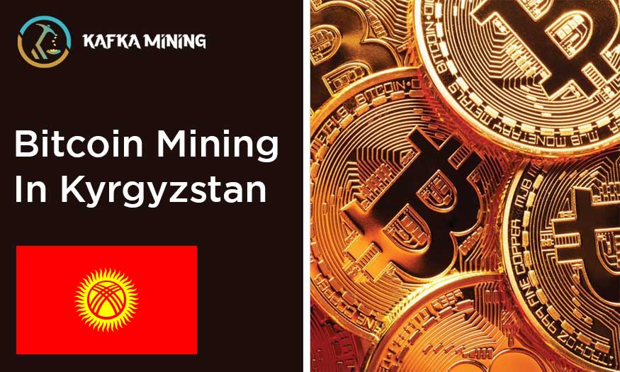 Bitcoin Mining in Kyrgyzstan: Exploring Crypto Opportunities in Central Asia