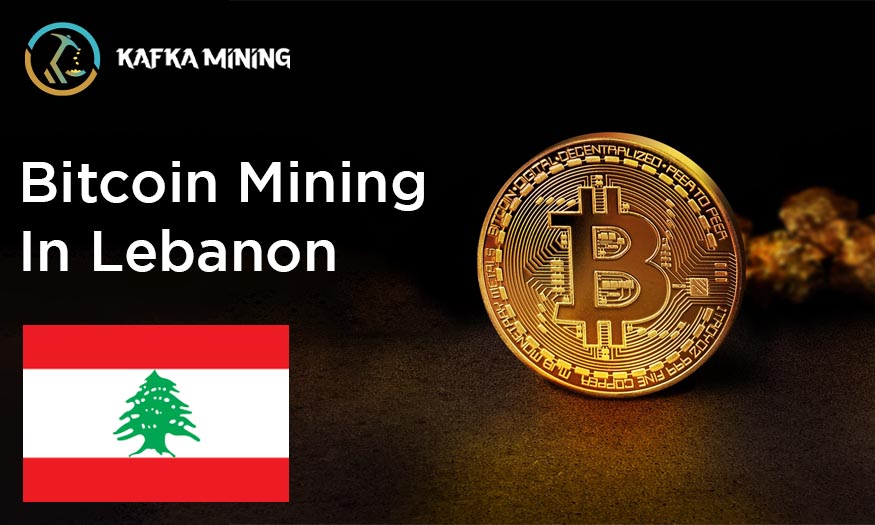 Bitcoin Mining in Lebanon: Exploring Crypto Opportunities in the Middle East