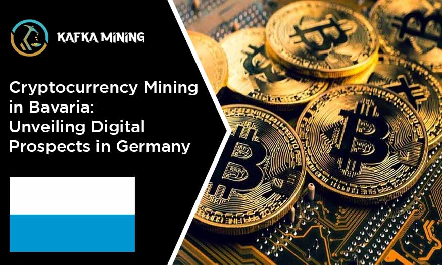 Cryptocurrency Mining in Bavaria: Unveiling Digital Prospects in Germany