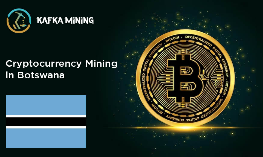 Cryptocurrency Mining in Botswana: Exploring Digital Prospects in Africa