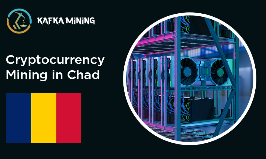 Cryptocurrency Mining in Chad: Unleashing Digital Opportunities in Central Africa