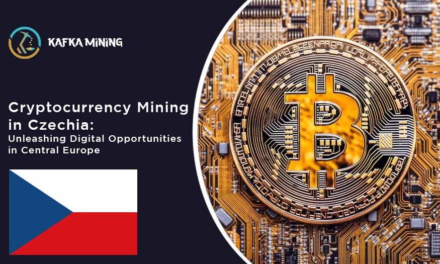 Cryptocurrency Mining in Czechia: Unleashing Digital Opportunities in Central Europe