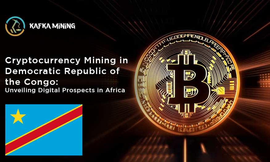 Cryptocurrency Mining in Democratic Republic of the Congo: Unveiling Digital Prospects in Africa