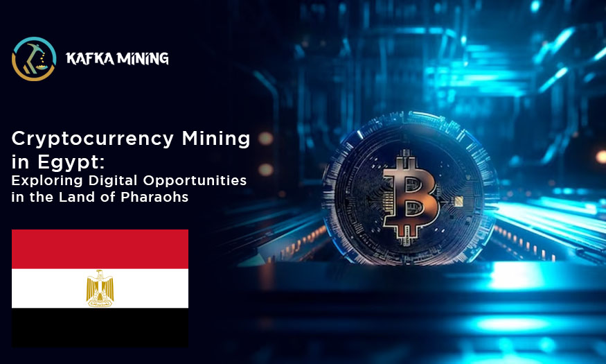 Cryptocurrency Mining in Egypt: Exploring Digital Opportunities in the Land of Pharaohs