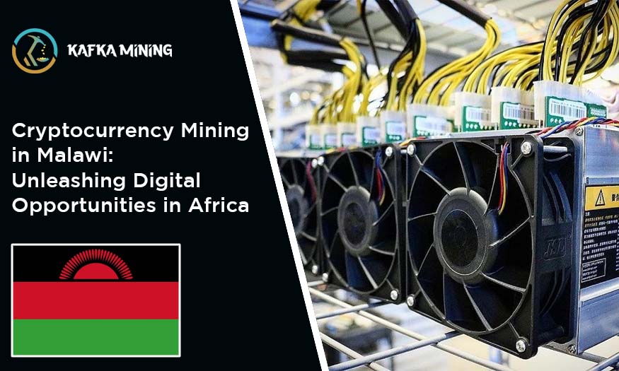 Cryptocurrency Mining in Malawi: Unleashing Digital Opportunities in Africa
