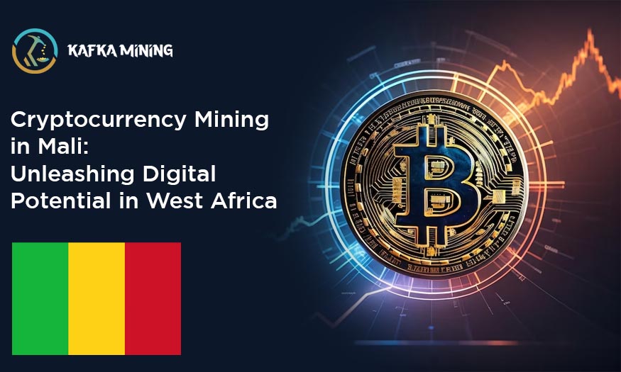 Cryptocurrency Mining in Mali: Unleashing Digital Potential in West Africa