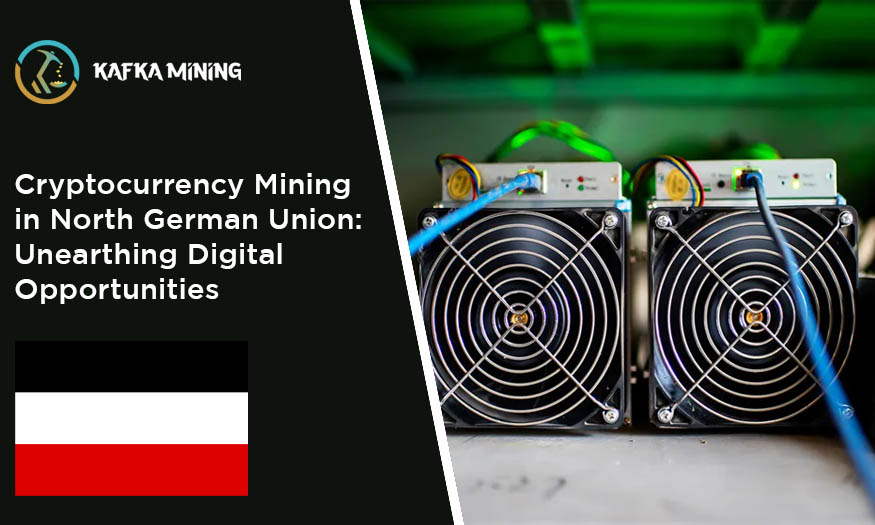 Cryptocurrency Mining in North German Union: Unearthing Digital Opportunities