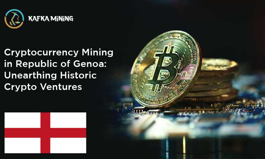 Cryptocurrency Mining in Republic of Genoa: Unearthing Historic Crypto Ventures