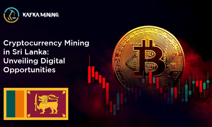 Cryptocurrency Mining in Sri Lanka: Unveiling Digital Opportunities