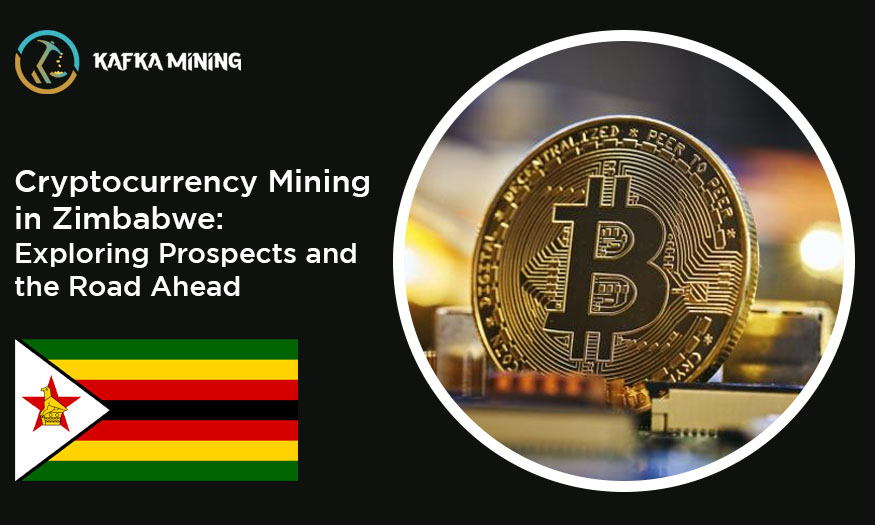 Cryptocurrency Mining in Zimbabwe: Exploring Prospects and the Road Ahead