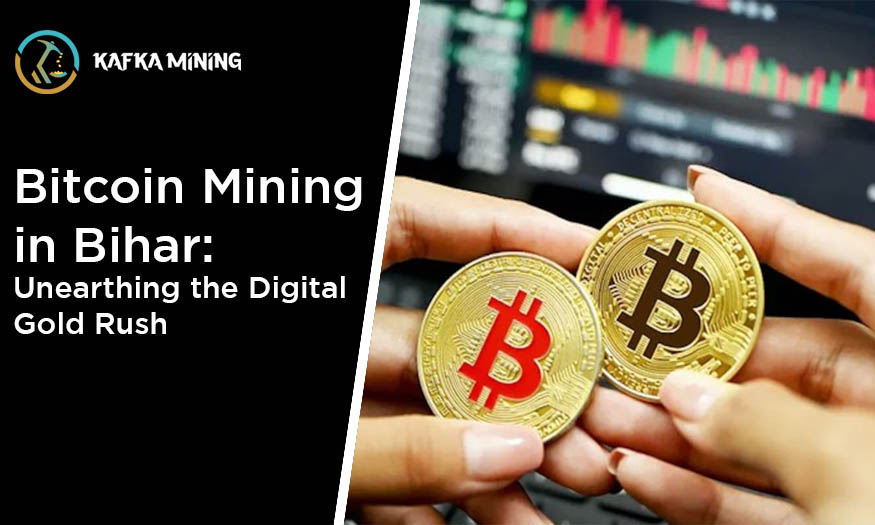 Bitcoin Mining in Bihar: Unearthing the Digital Gold Rush