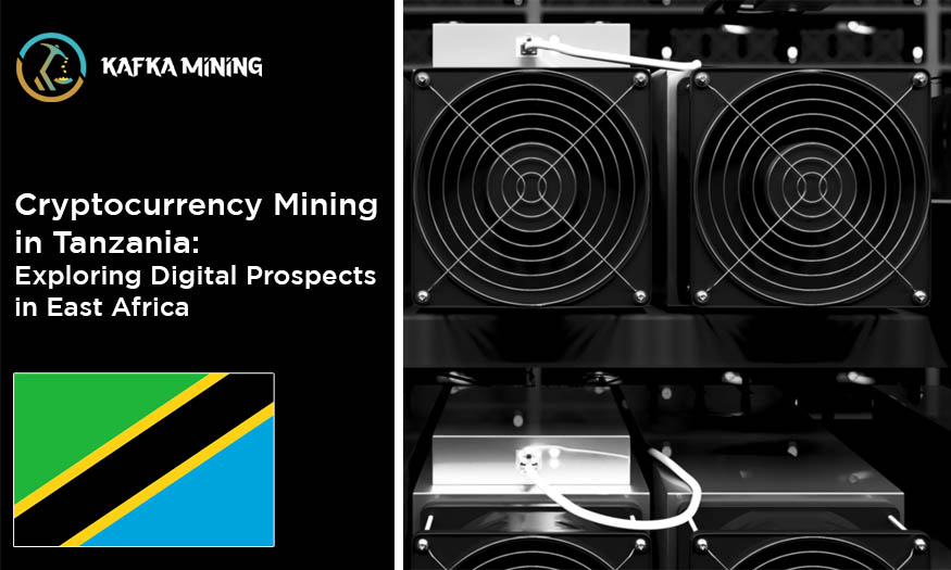 Cryptocurrency Mining in Tanzania: Exploring Digital Prospects in East Africa