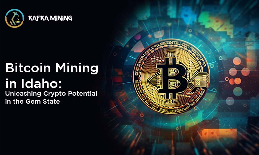 Bitcoin Mining in Idaho: Unleashing Crypto Potential in the Gem State