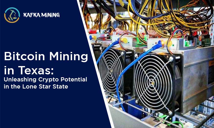 Bitcoin Mining in Texas: Unleashing Crypto Potential in the Lone Star State