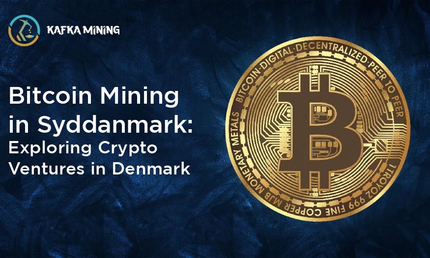 Bitcoin Mining in Syddanmark: Exploring Crypto Ventures in Denmark