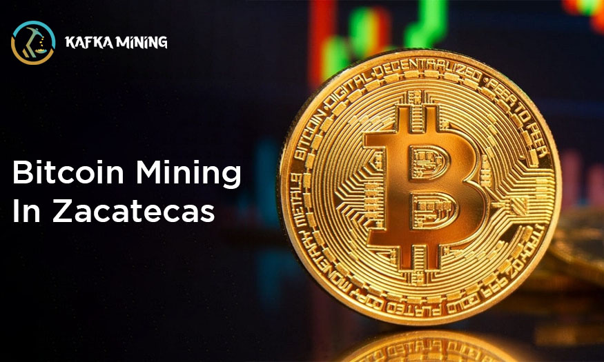 Bitcoin Mining in Zacatecas: Exploring Crypto Prospects in Mexico