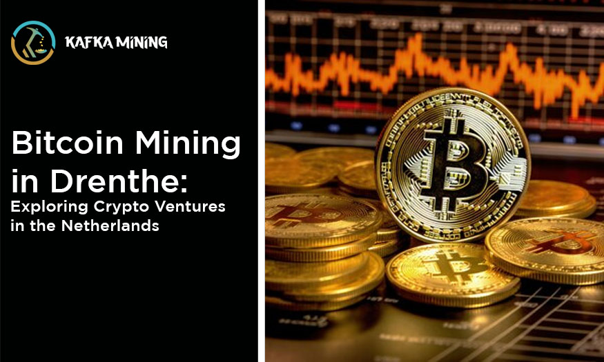 Bitcoin Mining in Drenthe: Exploring Crypto Ventures in the Netherlands