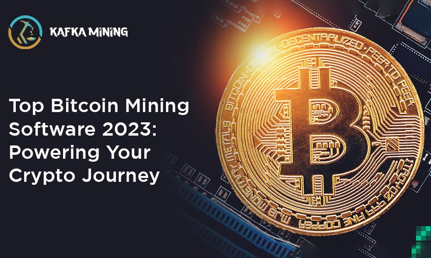 Top Bitcoin Mining Software: Powering Your Crypto Journey
