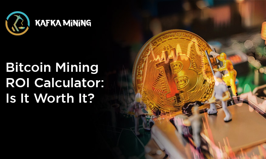 Bitcoin Mining ROI Calculator: Is It Worth It?