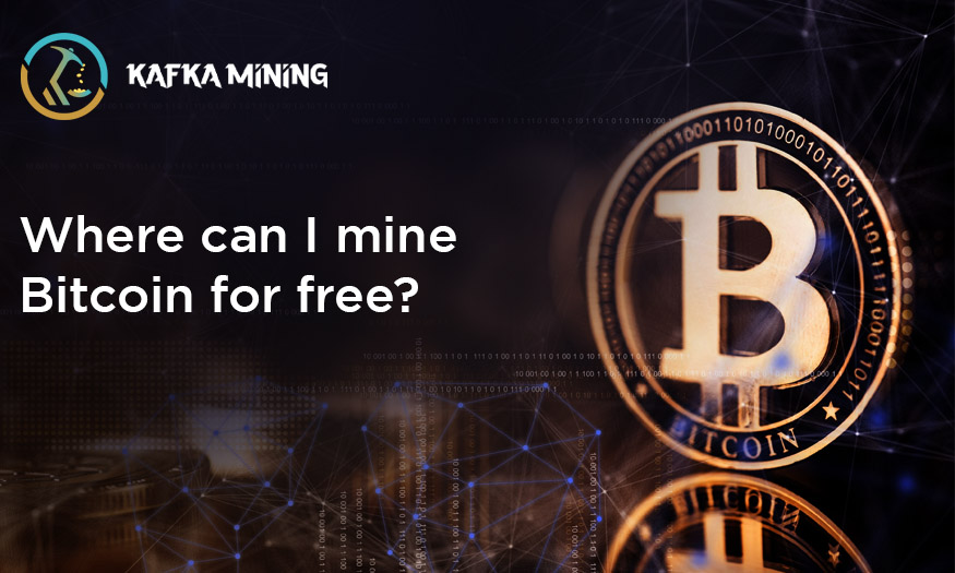 Where can I mine Bitcoin for free?
