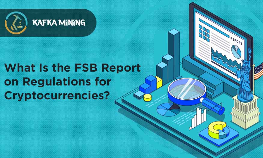 What Is the FSB Report on Regulations for Cryptocurrencies?