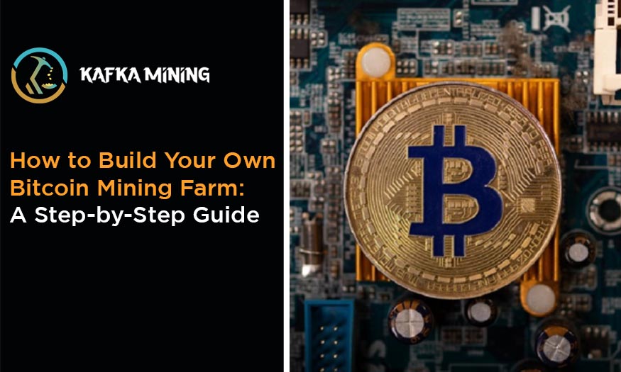 How to Build Your Own Bitcoin Mining Farm-A Step-by-Step Guide