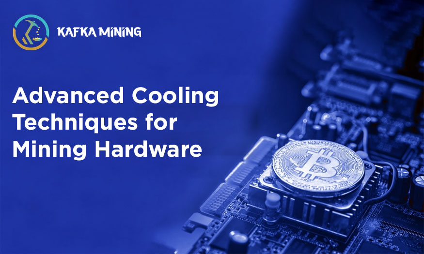 Advanced Cooling Techniques for Mining Hardware