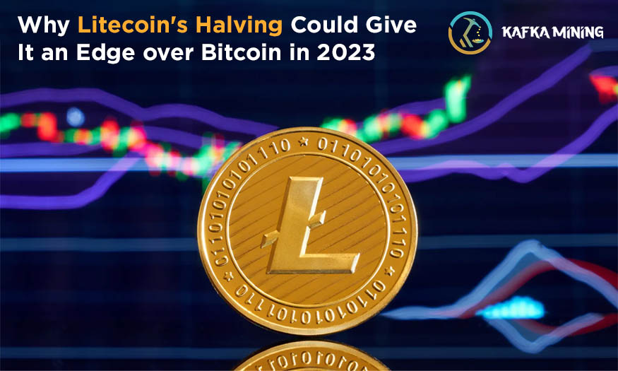 Why Litecoin's Halving Could Give It an Edge over Bitcoin in 2023