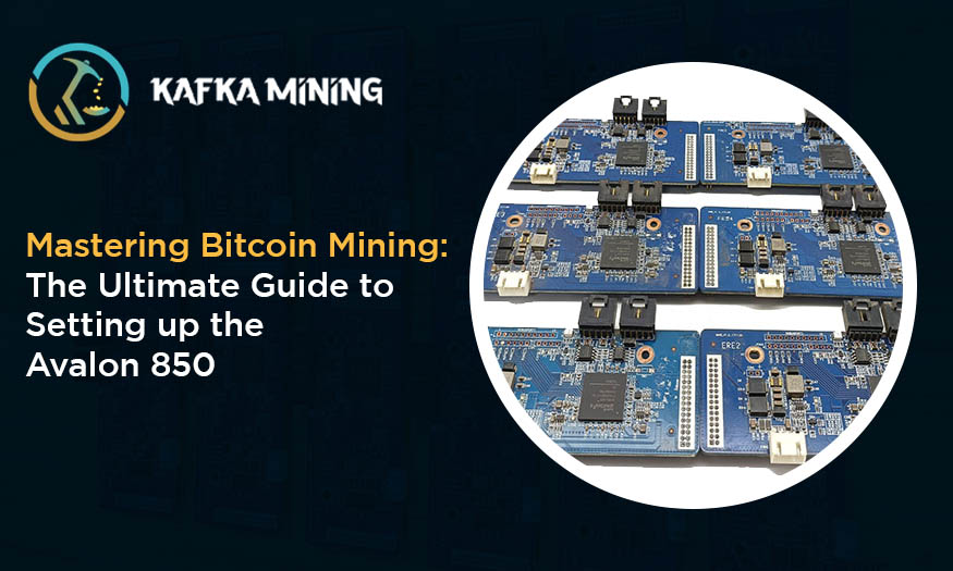 Mastering Bitcoin Mining: The Ultimate Guide to Setting up the Avalon 850