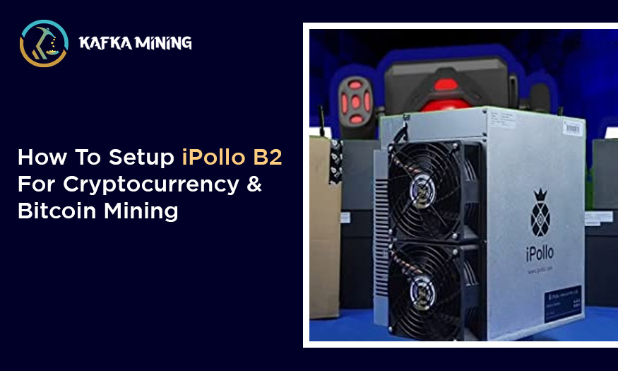 How To Setup iPollo B2 For Cryptocurrency & Bitcoin Mining