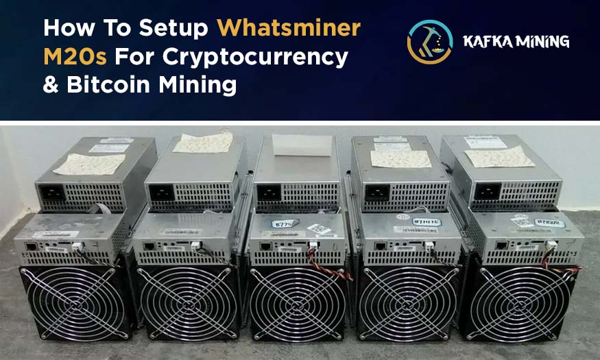 How To Setup Whatsminer M20s For Bitcoin Mining