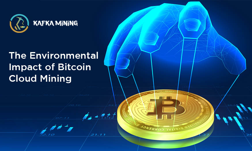 The Environmental Impact of Bitcoin Cloud Mining