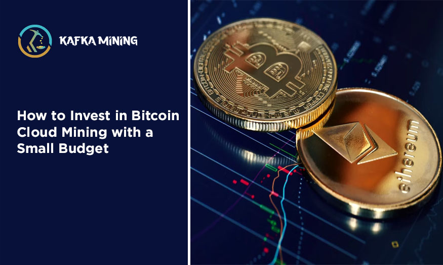 How to Invest in Bitcoin Cloud Mining with a Small Budget