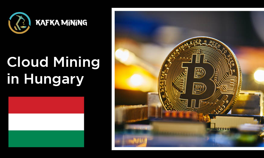 Unlocking Hungary's Potential: Exploring Cloud Mining Opportunities