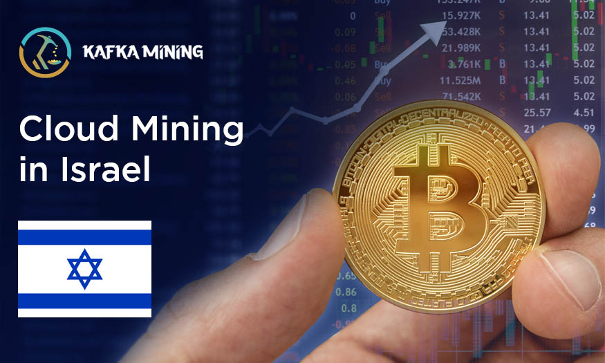 Discover Lucrative Cloud Mining in Israel: Your Gateway to Profitable Cryptocurrency Ventures!