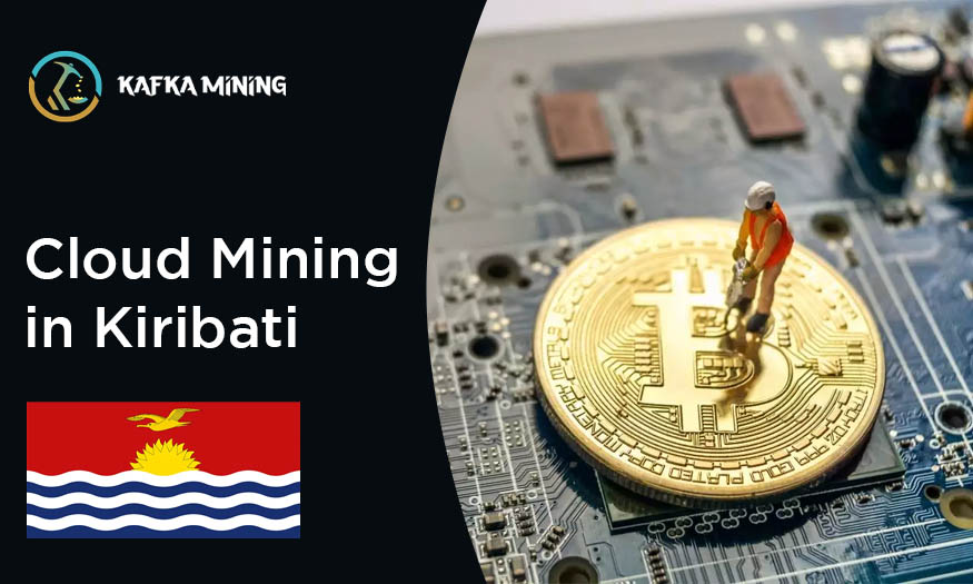 Unlock the Potential: Cloud Mining in Kiribati - A New Frontier for Profitable Investments!