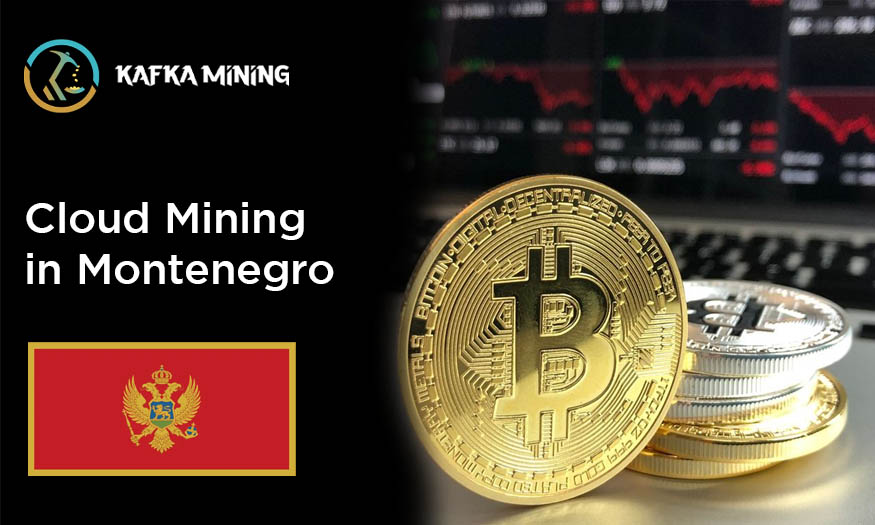 Montenegro's Cryptocurrency Revolution: Unveiling Cloud Mining Potential