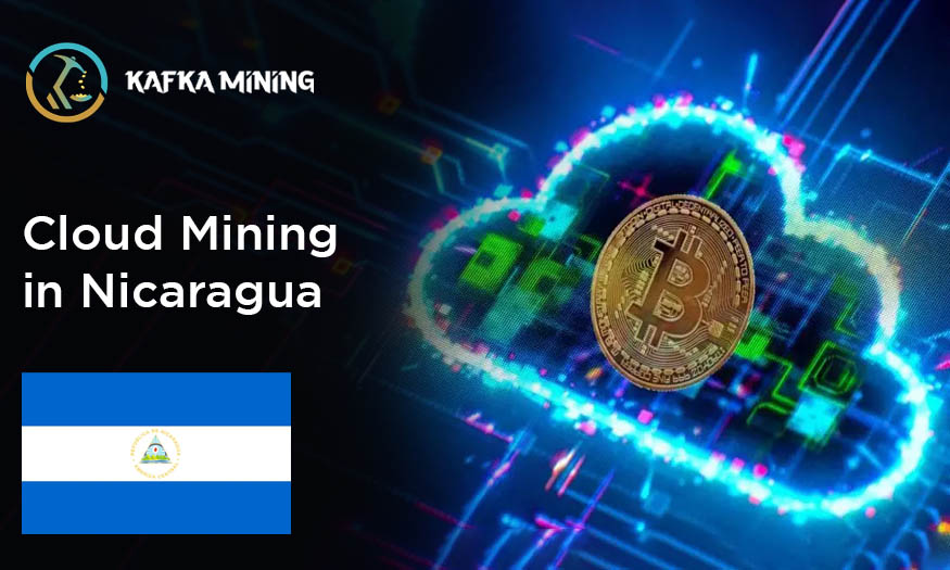 Unlocking Nicaragua's Hidden Potential: Cloud Mining Powerhouse