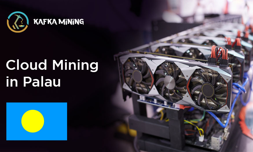 Palau's Crypto Frontier: Exploring Cloud Mining Opportunities