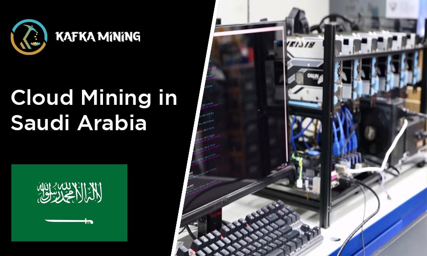 Unlocking Saudi Arabia's Crypto Potential: Cloud Mining Revealed