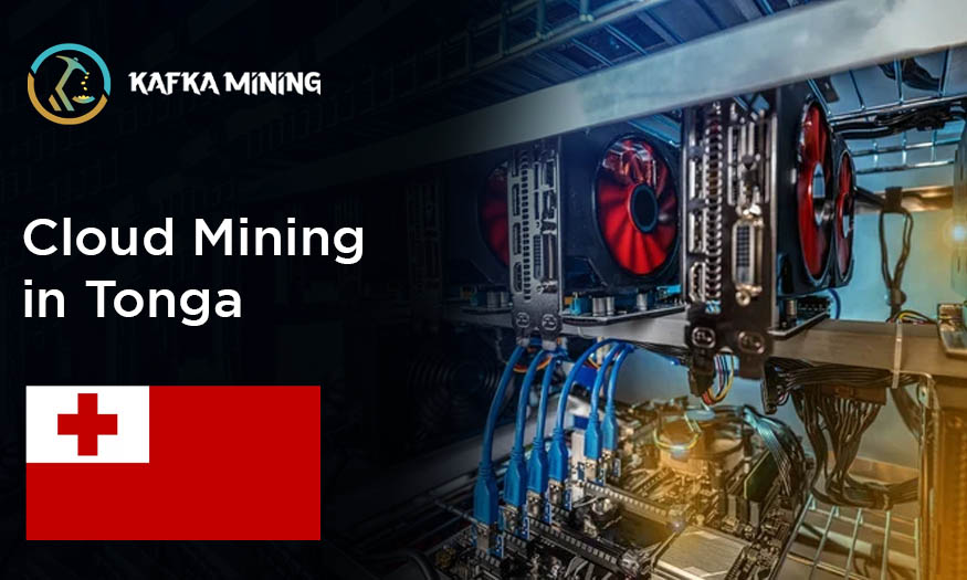 Tonga's Crypto Frontier: Exploring Cloud Mining Opportunities