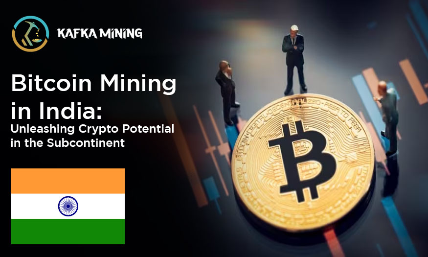 Bitcoin Mining in India: Unleashing Crypto Potential in the Subcontinent