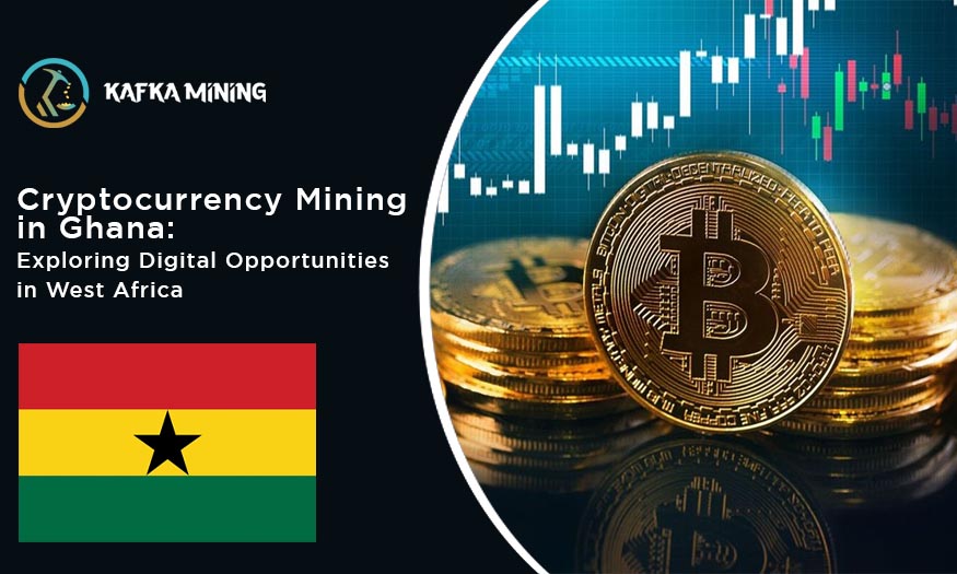 Cryptocurrency Mining in Ghana: Exploring Digital Opportunities in West Africa