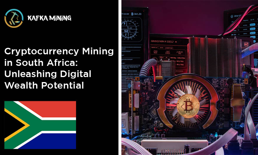 Cryptocurrency Mining in South Africa: Unleashing Digital Wealth Potential