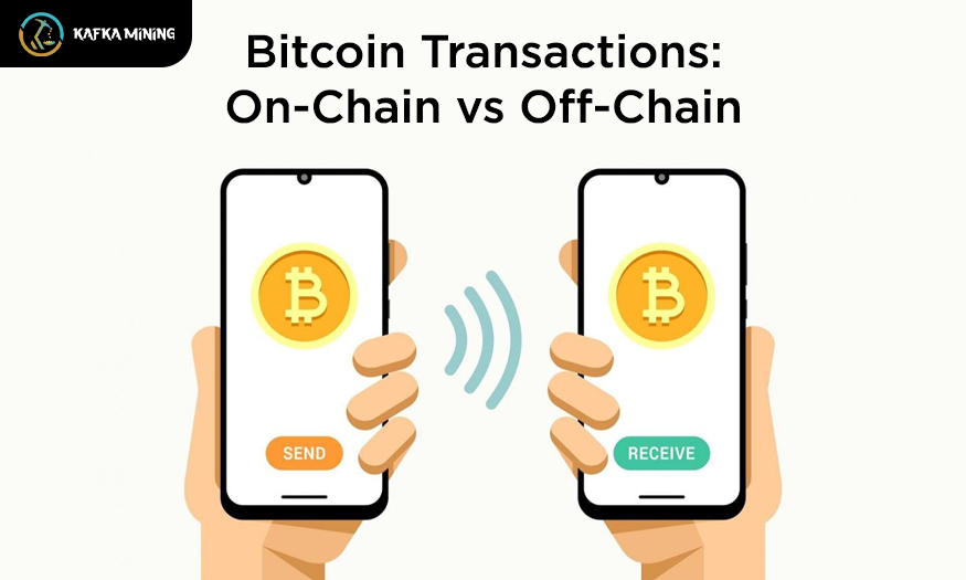 Bitcoin Transactions: On-Chain vs Off-Chain